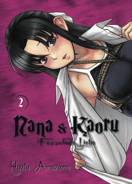 Nana & Kaoru: Fesselnde Liebe 2