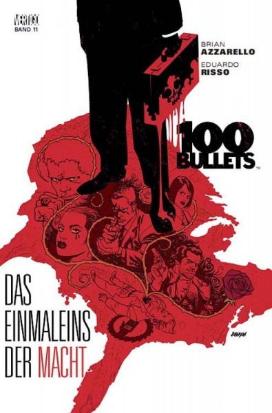 100 Bullets 11: Das Einmaleins der Macht