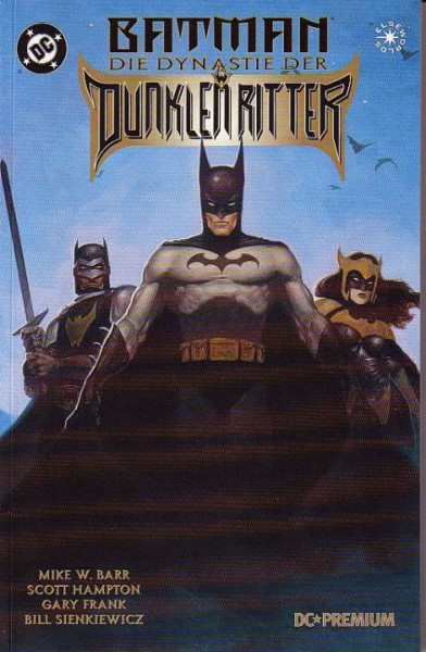 DC Premium 7: Batman - Die Dynastie der dunklen Ritter