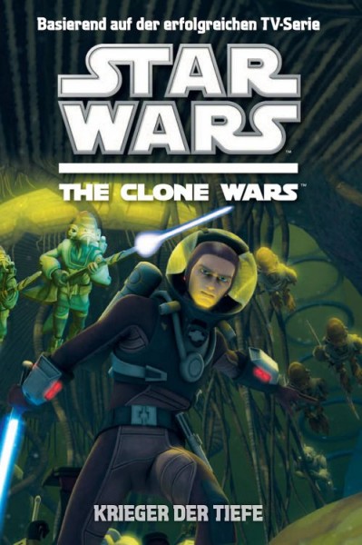 Star Wars: The Clone Wars - Krieger der Tiefe