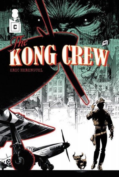 Kong Crew 1: Der Dschungel von Manhatten