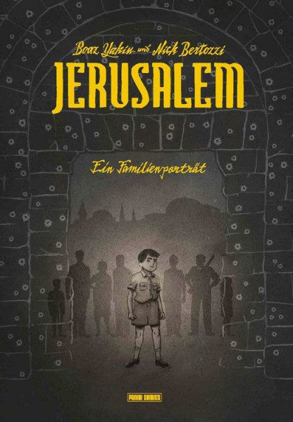 Jerusalem: Ein Familienporträt