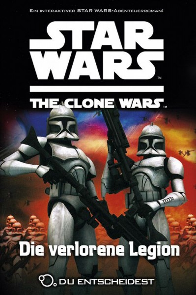 Star Wars: The Clone Wars - Du entscheidest 5: Die verlorene Legion
