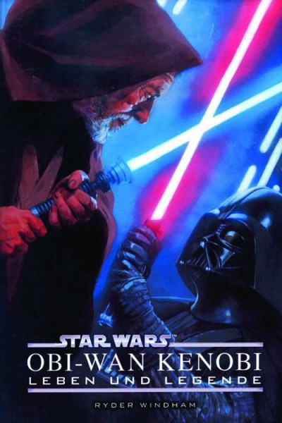 Star Wars: Obi-Wan Kenobi - Leben und Legende