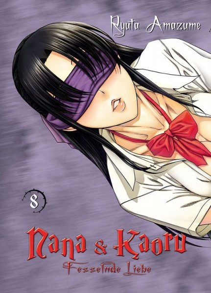 Nana & Kaoru: Fesselnde Liebe 8