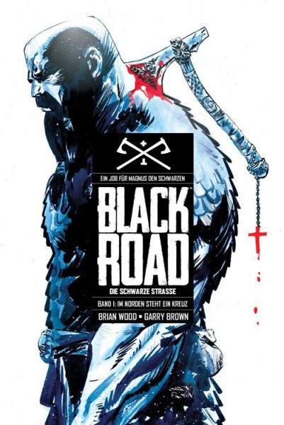 Black Road - Die schwarze Straße 1: Im Norden steht ein Kreuz