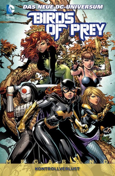 Birds of Prey Megaband 1: Kontrollverlust