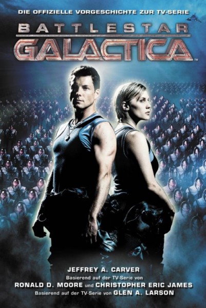 Battlestar Galactica: Die Vorgeschichte