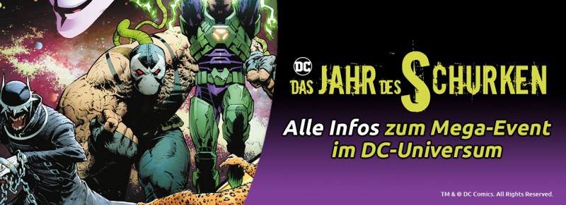 Das Jahr des Schurken – Alle Infos zum Mega-Event im DC-Universum