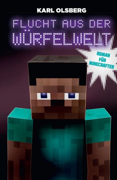 Minecraft: Flucht aus der Würfelwelt