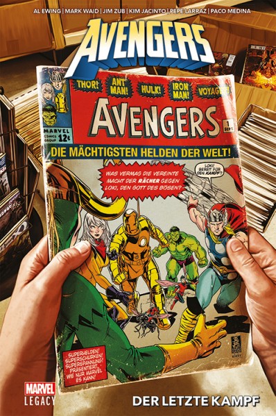 Marvel Legacy: Avengers - Der letzte Kampf Hardcover