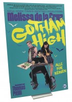 Gotham High - Alle für keinen