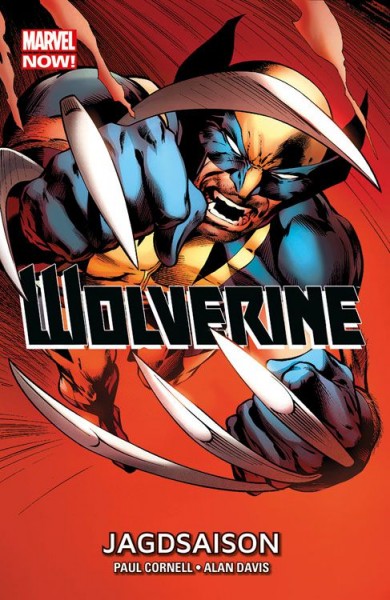 Marvel Now!: Wolverine 1: Jagdsaison