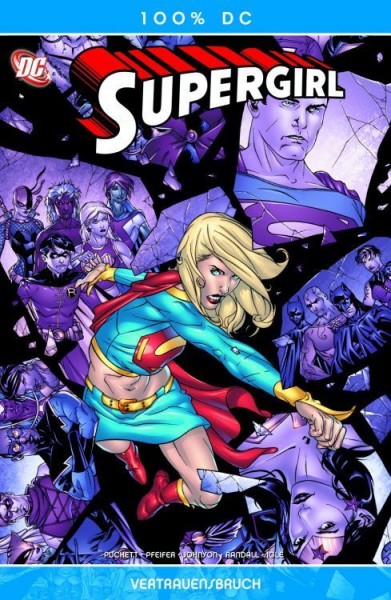 100% DC 22: Supergirl 6 - Vertrauensbruch