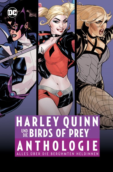 Harley Quinn und die Birds Of Prey - Anthologie