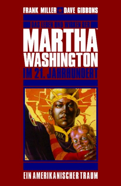 Martha Washington 1: Ein amerikanischer Traum