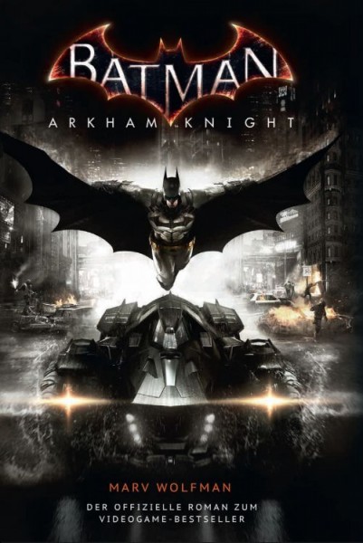 Batman: Arkham Knight - Roman zum Game