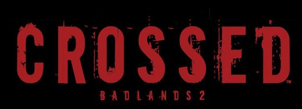 Crossed 12: Badlands 5 Splatter Variant