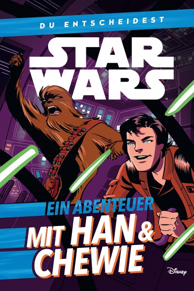 Star Wars: Du entscheidest Ein Abenteuer mit Han & Chewbacca
