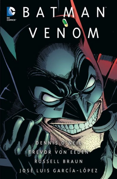 Batman: Legenden des Dunklen Ritters - Venom