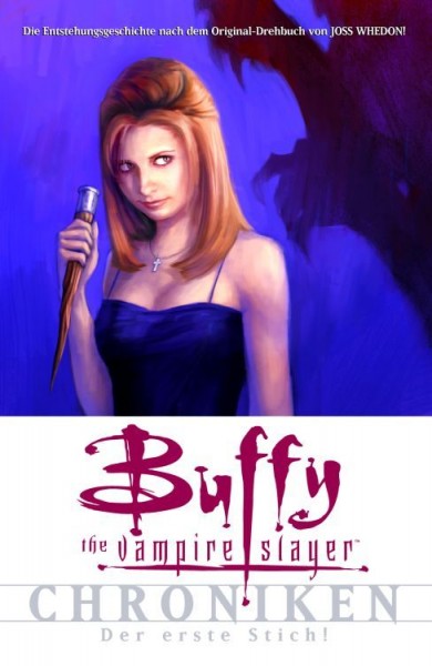 Buffy the Vampire Slayer Chroniken: Der erste Stich!