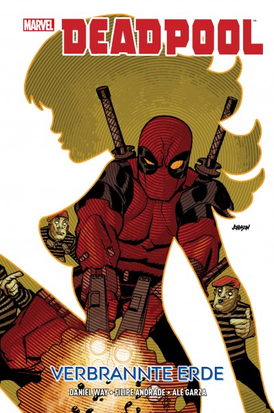 Deadpool: Verbrannte Erde Hardcover