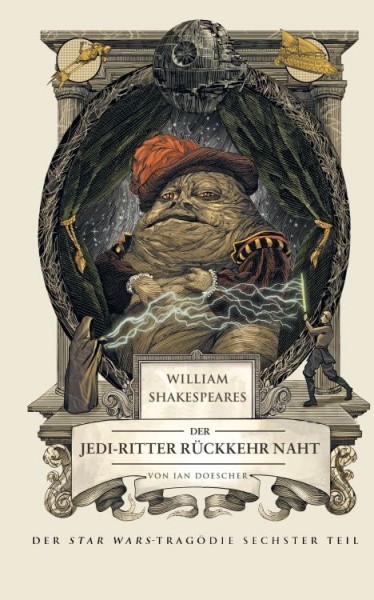 William Shakespeares Star Wars: Die Rückkehr der Jedi Ritter