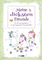Einhorn - Meine dicksten Freunde