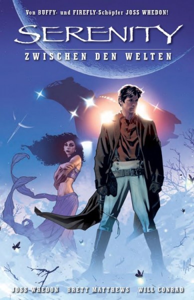 Serenity 1: Zwischen den Welten