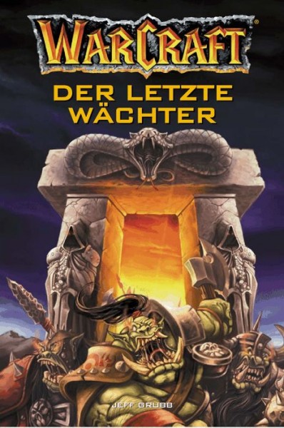 Warcraft 3: Der letzte Wächter