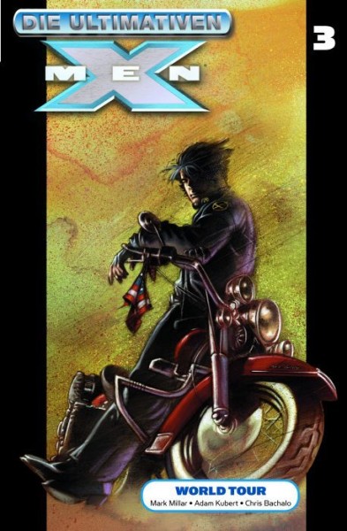 Die Ultimativen X-Men 3: World Tour