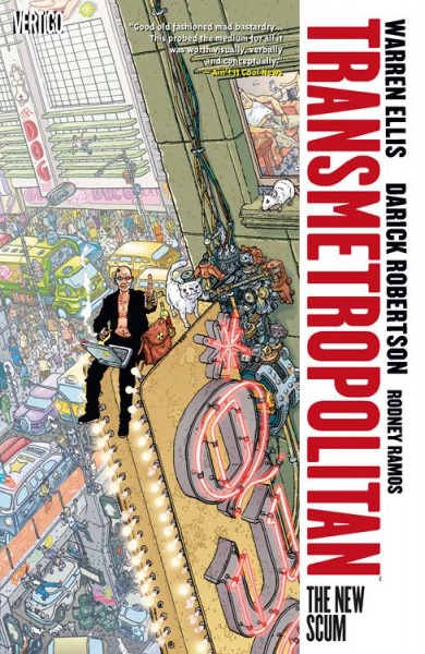 Transmetropolitan 2: Der neue Abschaum