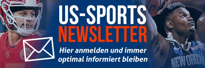 US-Sports Newsletter - Hier anmelden und immer optimal informiert bleiben