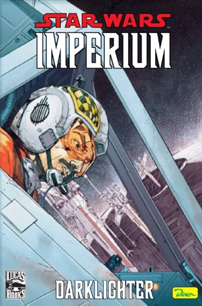 Star Wars Sonderband 18: Imperium - Darklighter