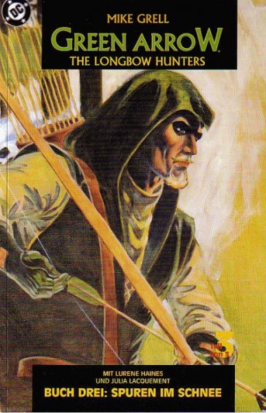 Green Arrow: the Longbow Hunters 3 - Spuren im Schnee