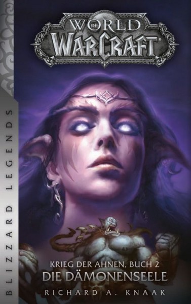 World of Warcraft: Krieg der Ahnen II - Die Dämonenseele
