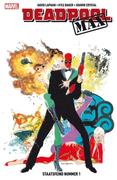 Deadpool Max 3: Staatsfeind Nummer 1