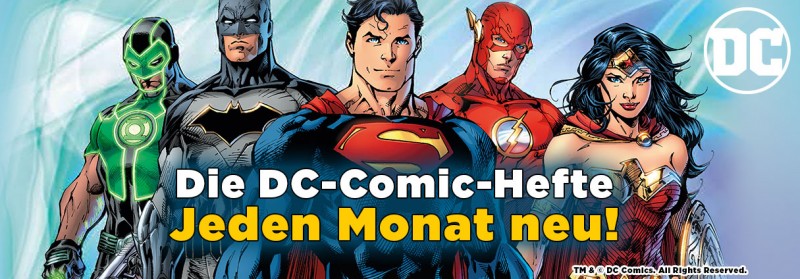Die DC-Comic-Hefte – jeden Monat neu!