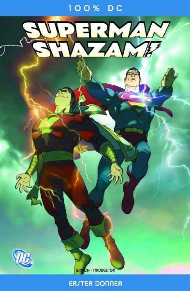 100% DC 4: Superman/Shazam