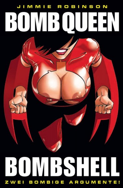 Bomb Queen 3: Bombshell - Zwei bombige Argumente