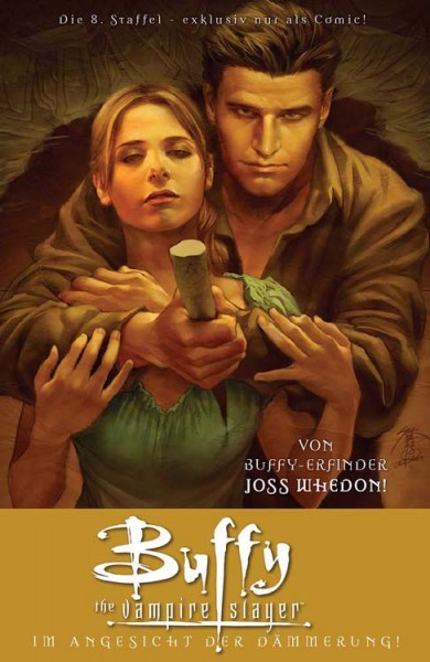 Buffy the Vampire Slayer - 8. Staffel 7: Im Angesicht der Dämmerung