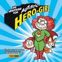 Die Abenteuer von Autistic-Hero-Girl