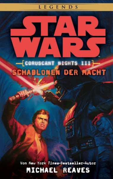 Star Wars: Coruscant Nights 3 - Schablonen der Macht