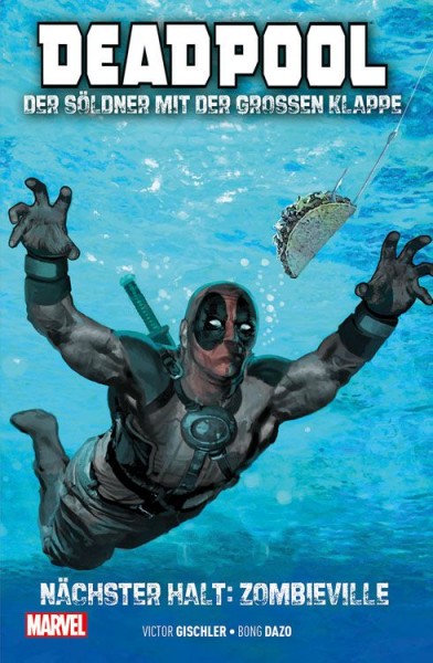 Deadpool: Der Söldner mit der grossen Klappe 2 - Zombieville