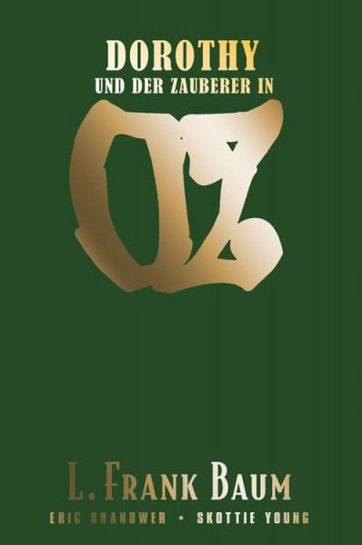 Dorothy und der Zauberer in Oz