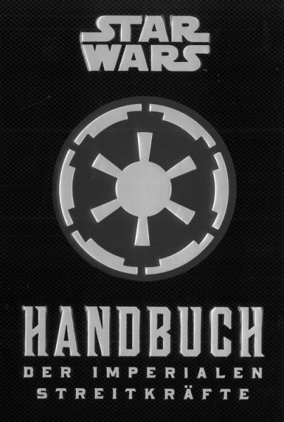 Star Wars: Handbuch der imperialen Streitkräfte