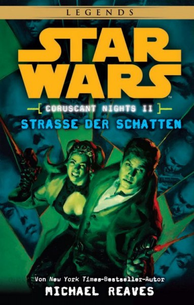 Star Wars: Coruscant Nights 2 - Strasse der Schatten