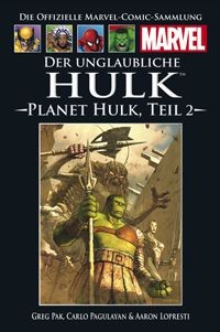 Hachette Marvel Collection 26: Der unglaubliche Hulk - Planet Hulk 2
