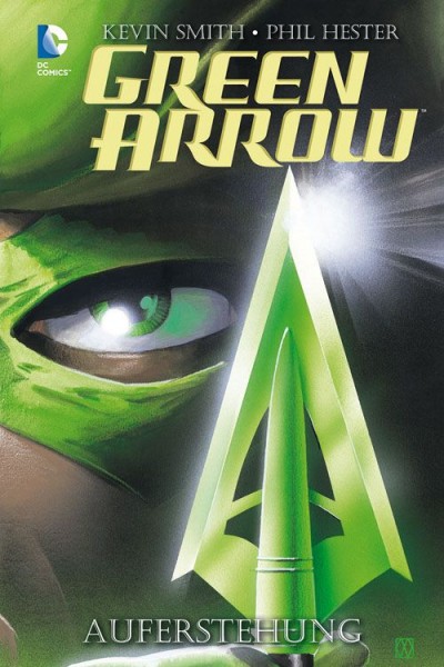 Green Arrow: Auferstehung - Comic Action 2015