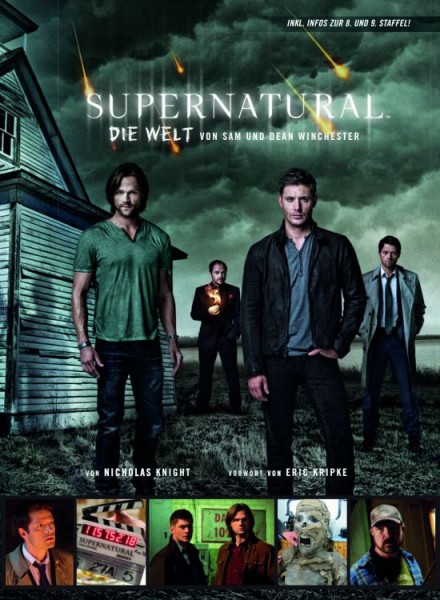 Supernatural: Die Welt von Sam und Dean Winchester